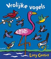 Vrolijke vogels - Lucy Cousins (ISBN 9789025871321)