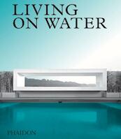 Living on Water - (ISBN 9780714875729)