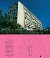 Key Urban Housing of the Twentieth Century - Hilary French (ISBN 9781856695640)