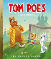 Tom Poes en de Bommeltjes - Sjoerd Kuyper (ISBN 9789047626169)