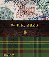 The Fife Arms - Dominic Bradbury (ISBN 9781838660550)