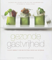 Gezonde gastvrijheid - L. Wellekens, C. Van Hauwermeiren (ISBN 9789002223358)