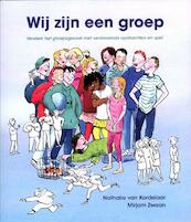 Wij zijn een groep - Nathalie van Kordelaar, Mirjam Zwaan (ISBN 9789088502330)