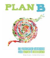 Plan B - Marjon Kuipers-Hemken, Gijs Horvers (ISBN 9789088506505)