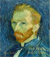 Van Gogh and Britain - (ISBN 9781849766029)