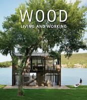 Wood: Living and Working - David Andreu (ISBN 9788499369440)