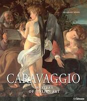 Michelangeo Merisi Da Caravaggio 1571-1610 - Eberhard Konig (ISBN 9783848004768)