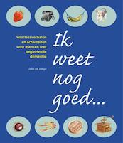 Ik weet nog goed... - Joke de Jonge (ISBN 9789088506857)