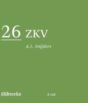 26 ZKV - A.L. Snijders (ISBN 9789079875726)