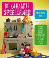 De gehaakte speelkamer - Annemarie Arts (ISBN 9789462501812)