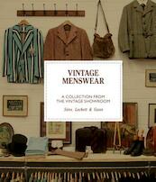 Vintage Menswear - Douglas Gunn, Roy Luckett, Josh Sims (ISBN 9781786270955)