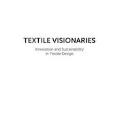 Textile Visionaries - Bradley Quinn (ISBN 9781780670539)