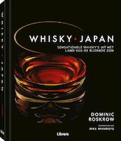 Whisky Japan - Dominic Roskrow (ISBN 9789089988737)