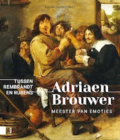 Adriaen Brouwer. Meester van emoties - (ISBN 9789462989771)