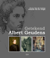 Getekend Albert Geudens - Jeroen Van der Auwera, François Van der Jeught (ISBN 9789082416084)