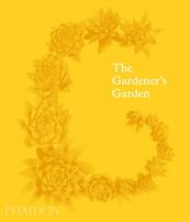 The Gardener's Garden - Toby Musgrave, Ruth Chivers, Madison Cox (ISBN 9781838660260)