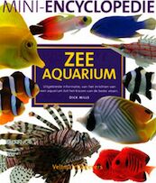 Mini-encyclopedie zee aquarium - D. Mills (ISBN 9789059203648)