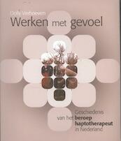 Werken met gevoel - Dolly Verhoeven (ISBN 9789087043506)