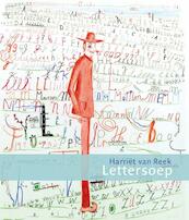Lettersoep - Harriët van Reek (ISBN 9789045118710)