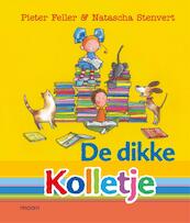 De dikke Kolletje - Pieter Feller (ISBN 9789048840878)