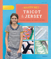 Naaien met tricot & jersey - Yvonne JAHNKE (ISBN 9789044751116)