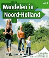 Wandelen in Noord-Holland 2011 - (ISBN 9789077842577)