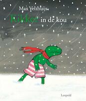 Kikker in de kou - Max Velthuijs (ISBN 9789025865580)