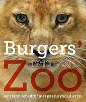 Burgers' Zoo 1913-2013 - (ISBN 9789491196874)