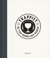 Trappist. De tien heerlijke bieren - Jef van den Steen (ISBN 9789059086135)