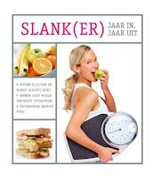 Slank(er) jaar in jaar uit - Saskia de Boer (ISBN 9789085164180)