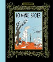 Kleine Broer en de saxofoon, de olifant, de wolf en de muilezel - Øyvind Torseter (ISBN 9789463360159)