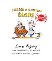 Meneer en mevrouw Slons - Lucas Keijning (ISBN 9789082510911)