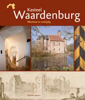 Kasteel Waardenburg - J. Haagen, (ISBN 9789040086090)