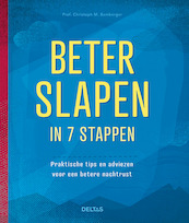 Beter slapen in 7 stappen - Christoph-M. Bamberger (ISBN 9789044750966)