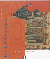 De Beeldenstorm - H. Kaptein (ISBN 9789065504593)