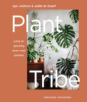 Plant Tribe - Igor Josifovic, Judith de Graaff (ISBN 9789059569966)
