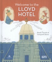 Welcome to the Lloyd Hotel - Etsuko Nozaka (ISBN 9789047627104)