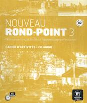 Nouveau Rond-Point 3. Cahier d'exercices + CD (B2) - (ISBN 9788484439868)