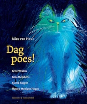 Dag poes! mini editie - Mies van Hout, Sjoerd Kuyper, Bette Westera, Hans & Monique Hagen, Koos Meinderts (ISBN 9789089672643)