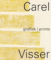 Carel Visser Grafiek - Joost Bergman (ISBN 9789462622289)