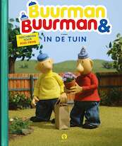Buurman en Buurman - In de tuin - (ISBN 9789047627814)