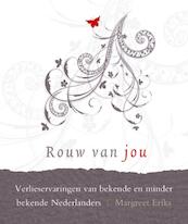 Rouw van jou - Margreet Eriks (ISBN 9789020204704)