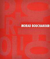 Morad Bouchakour, bye bye portfolio - Morad Bouchakour (ISBN 9789462260740)