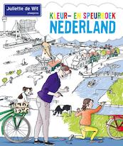 Kleur- en speurboek Nederland - Juliette de Wit (ISBN 9789021677750)