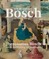 Jeroen Bosch en Driekoningen - Matthijs Ilsink, Jos Koldeweij, Ron Spronk (ISBN 9789462582873)