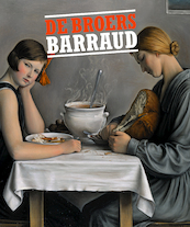 De gebroeders Barraud - Corinne Charles, Marieke Jooren (ISBN 9789462262935)