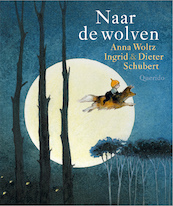 Naar de wolven - Anna Woltz (ISBN 9789045123653)