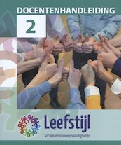 Leefstijl 2018 VO leerjaar 2 docentenhandleiding - Heinnie Kieft (ISBN 9789037244571)