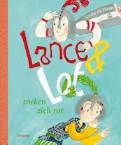 Lance en Lot zoeken zich rot - Linda de Haan (ISBN 9789021676593)