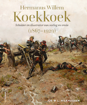 Hermanus Willem Koekkoek (1867-1929) - Jos W.L. Hilkhuijsen (ISBN 9789460044380)